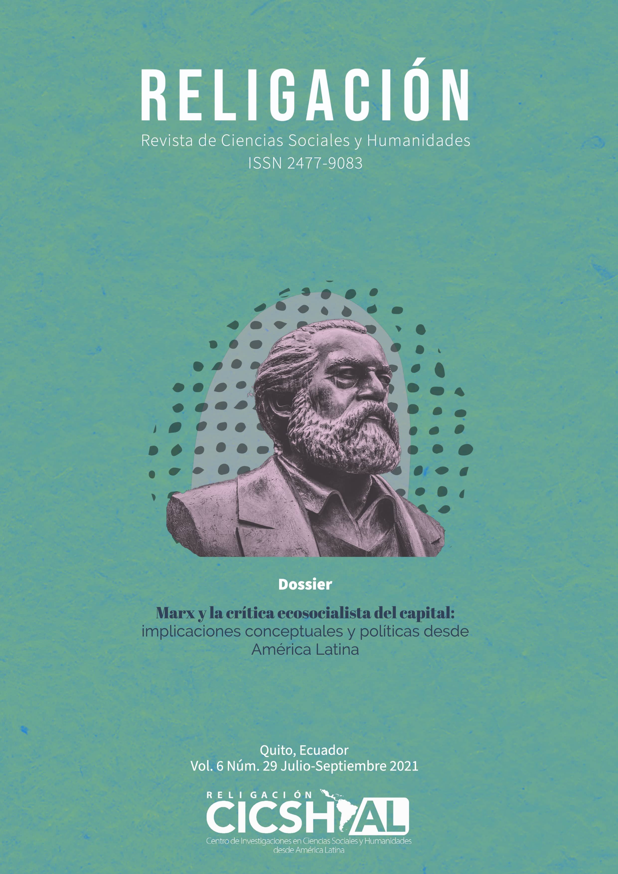 DOSSIER: Marx y la crítica ecosocialista del capital: implicaciones conceptuales y políticas desde América Latina
